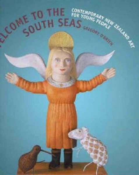 Welcome to the South Seas Contemporary New Zealand Art for Young People Signed
